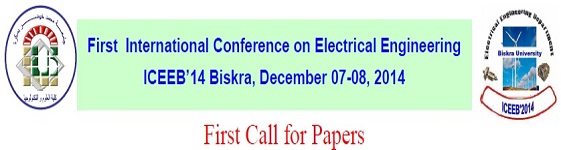 Conférence Internationale sur le Génie Electrique ICEEB’14,Biskra 07-08 Décembre 2014