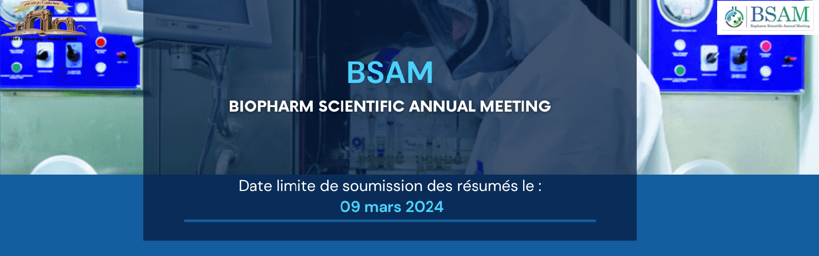 Appel à communications pour la 4ème édition du BSAM « the 4th Biopahrm Scientific Annual Meeting »  