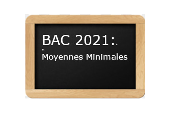 BAC 2021: moyennes minimales